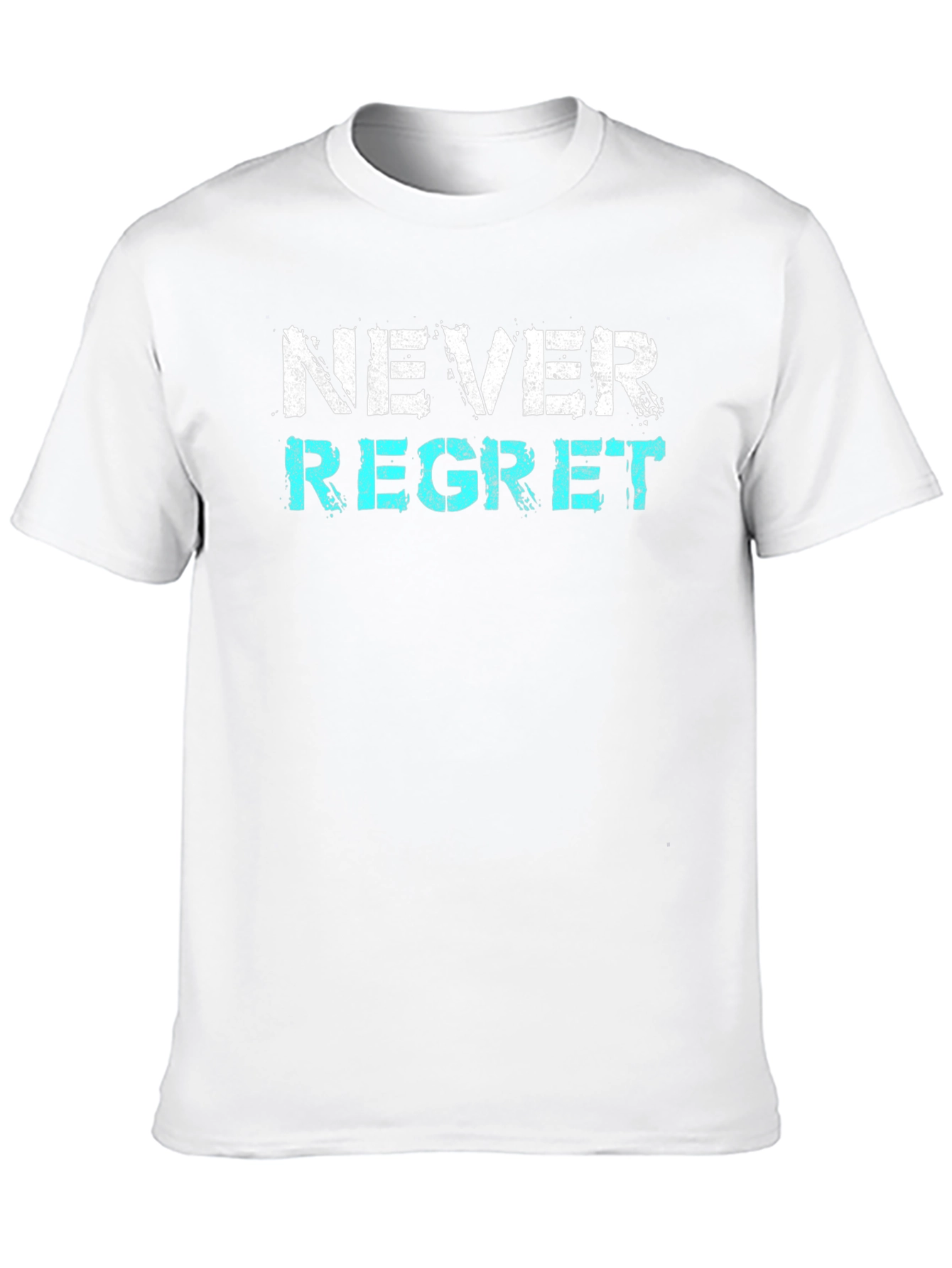 Never Regret Graphic Tee - Trendy Slogan Shirt