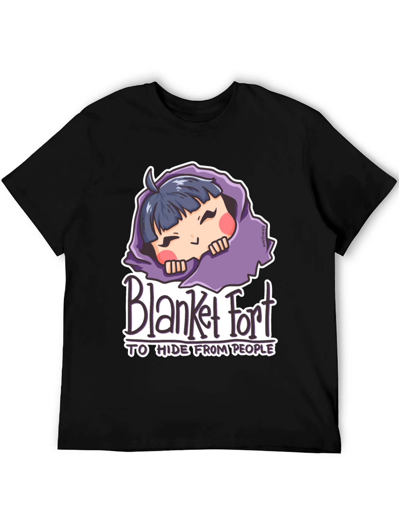Blanket Fort T-Shirt: Hide From People Comfortably
