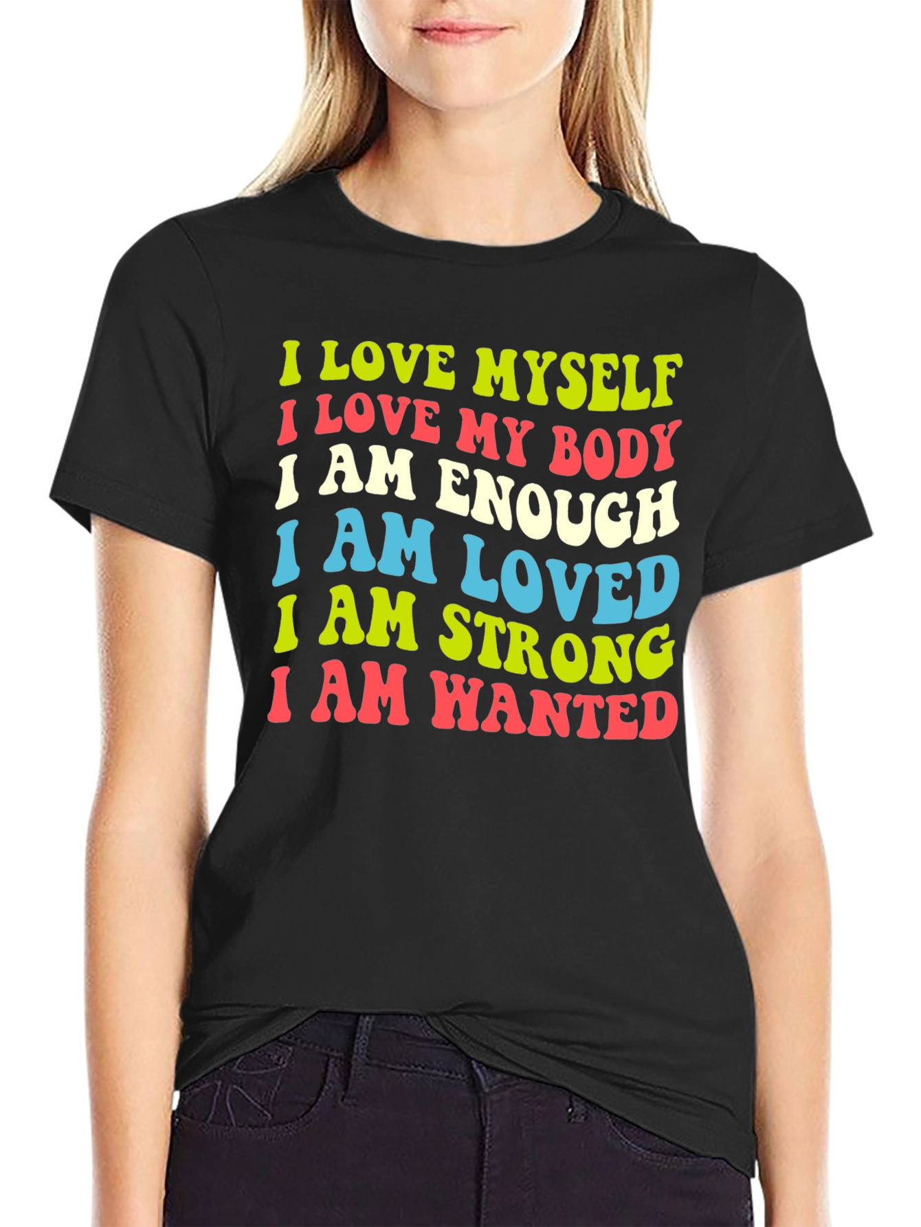 Positive Affirmation Tee - Love Myself Love My Body