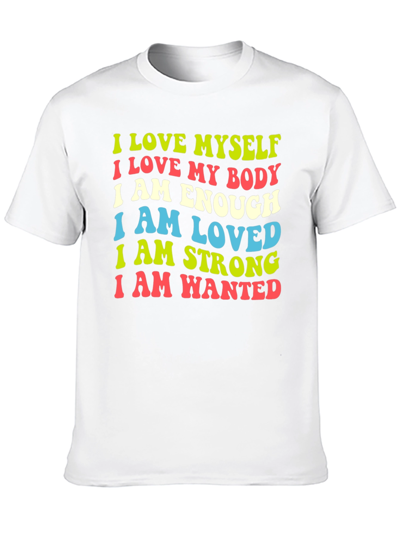 Positive Affirmation Tee - Love Myself Love My Body