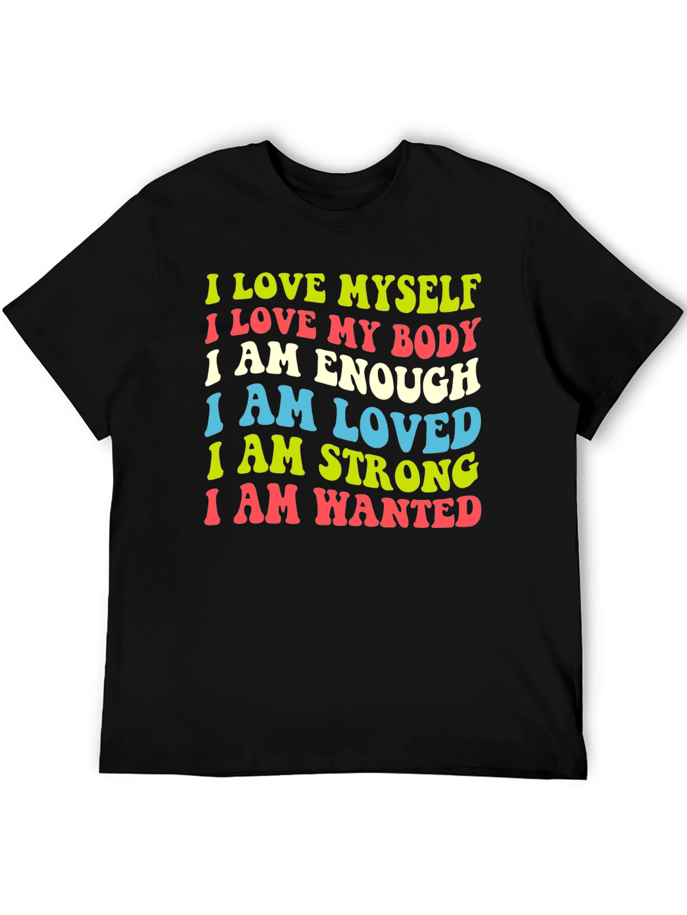 Positive Affirmation Tee - Love Myself Love My Body