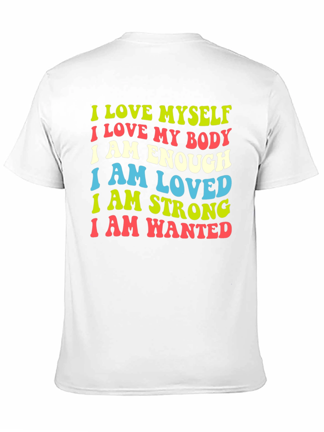 Positive Affirmation Tee - Love Myself Love My Body