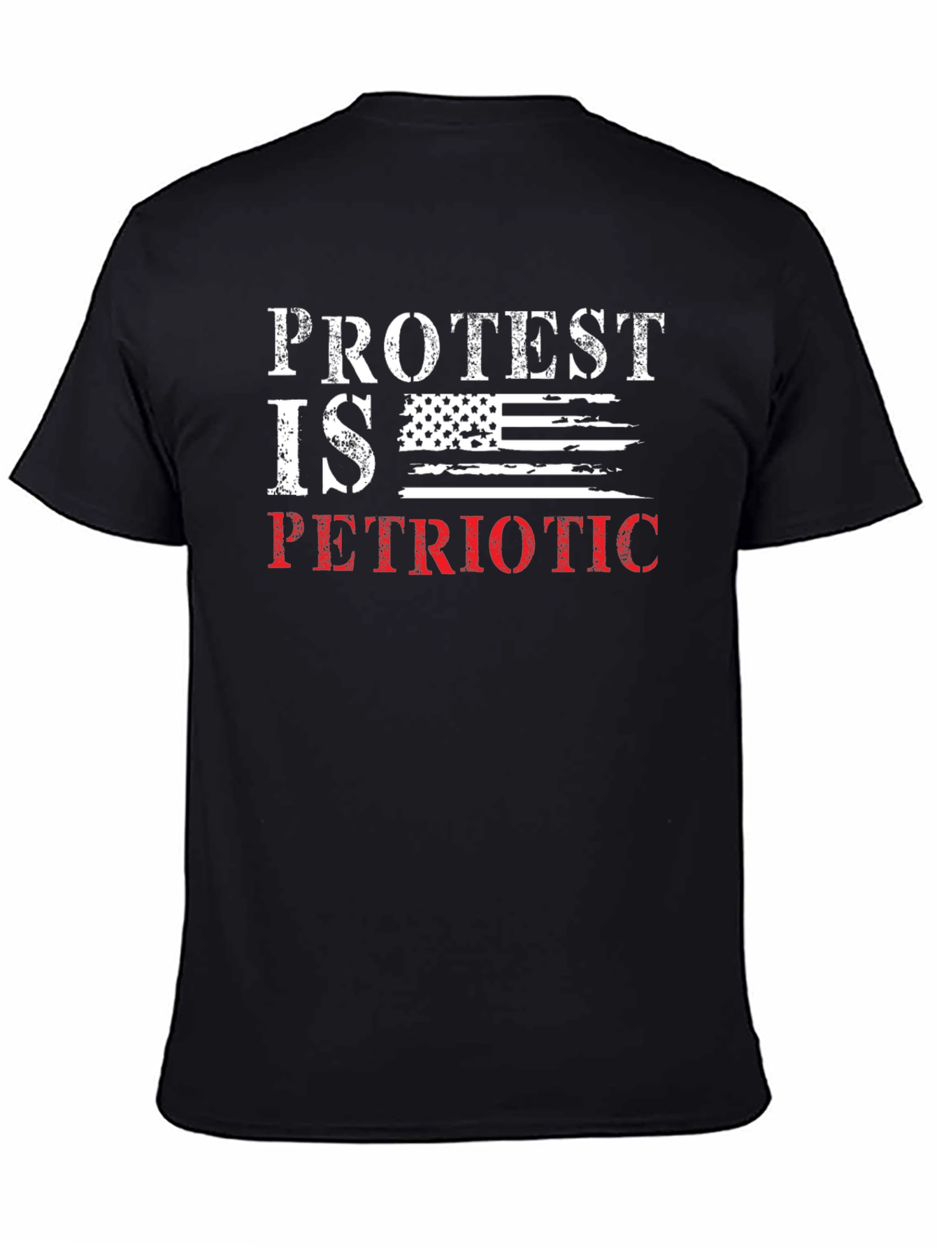 Protest is Patriotic T-Shirt - American Flag