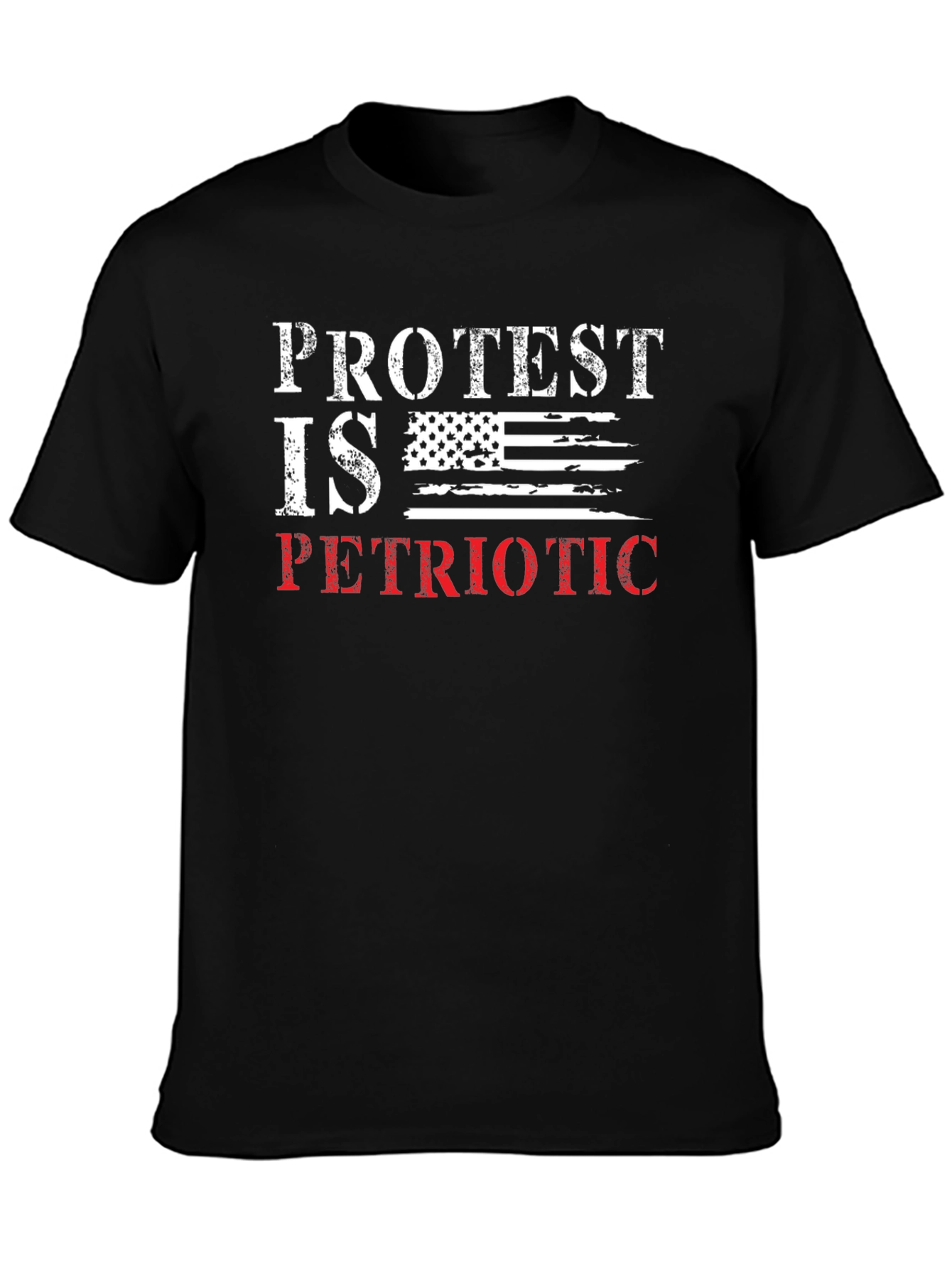 Protest is Patriotic T-Shirt - American Flag