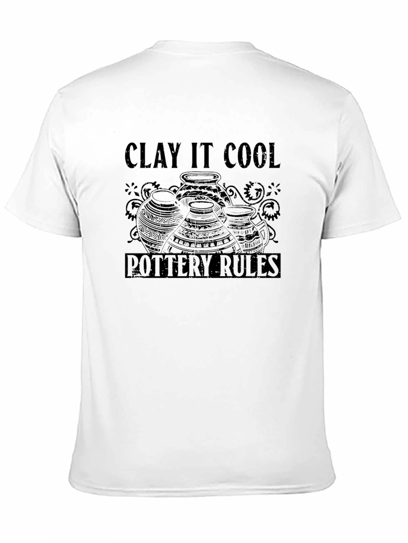 Clay It Cool Pottery Rules Graphic Tee
