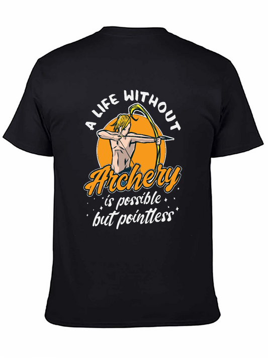 Archery Life T-Shirt: Funny Archer Tee for Sports Fans