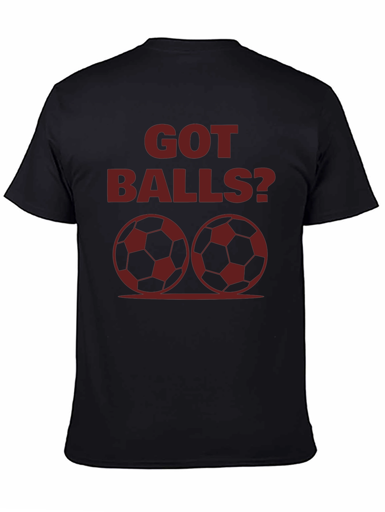 Got Balls? Graphic T-Shirt - Black Cotton Tee