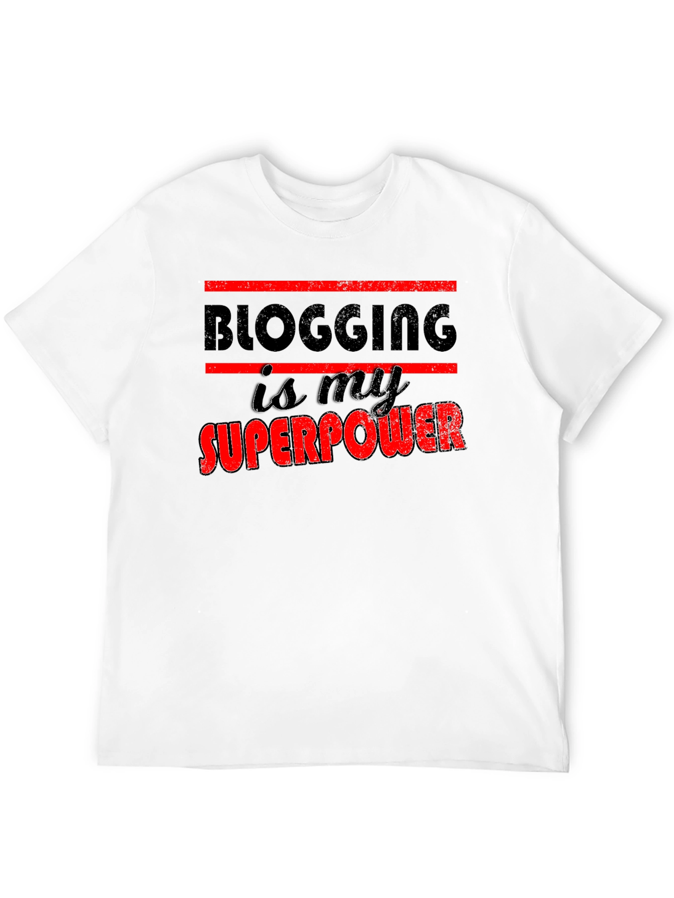 Blogging is My Superpower Graphic T-Shirt