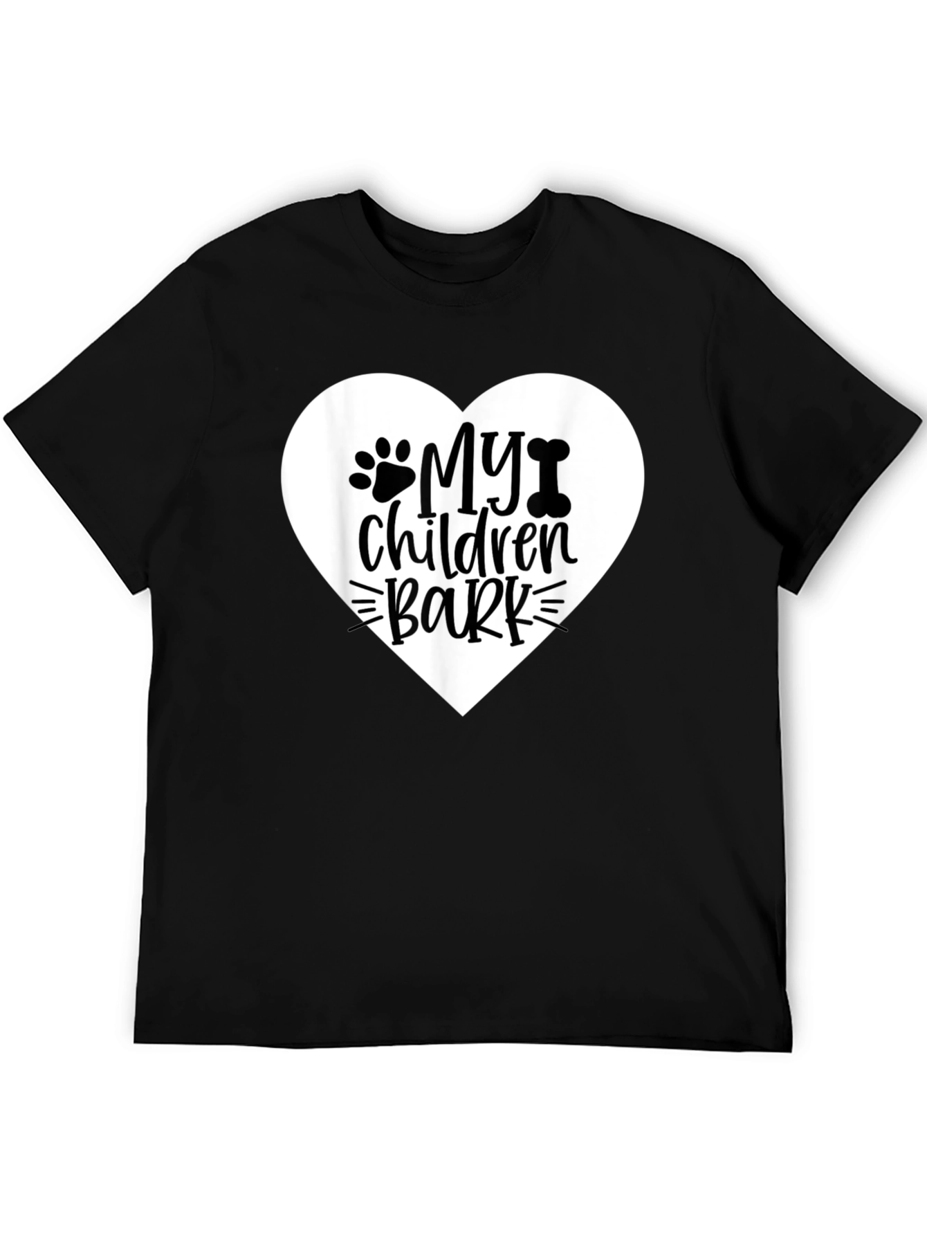 My Children Bark T-Shirt Dog Lover Tee