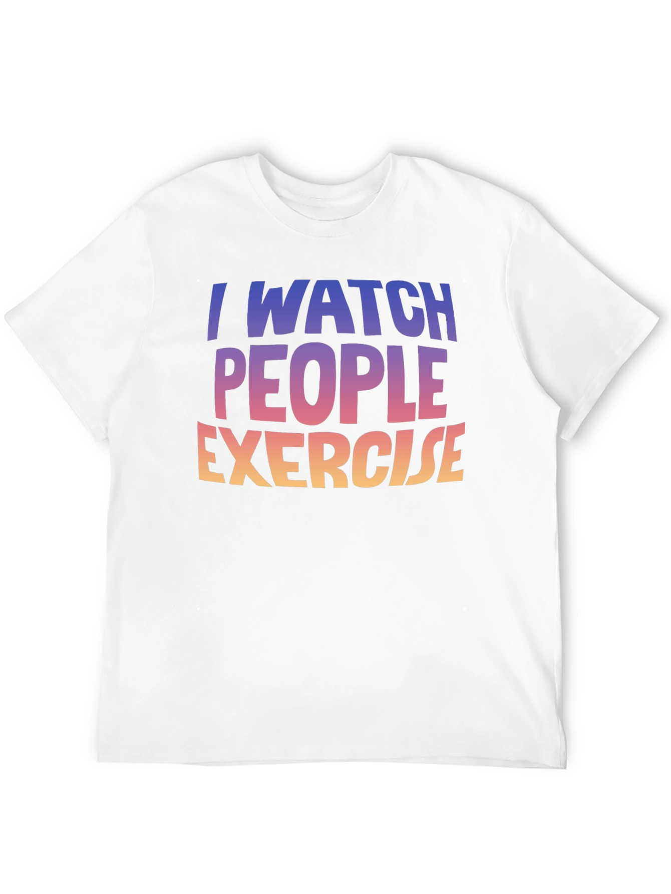 I Watch People Exercise Graphic Tee