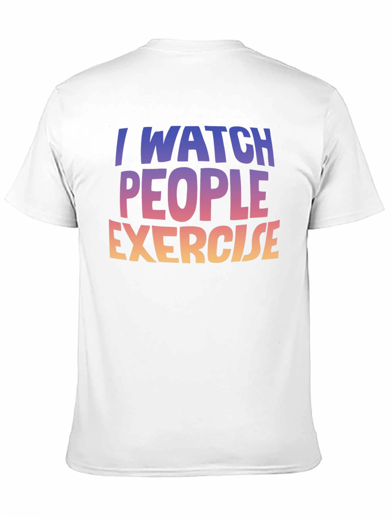 I Watch People Exercise Graphic Tee