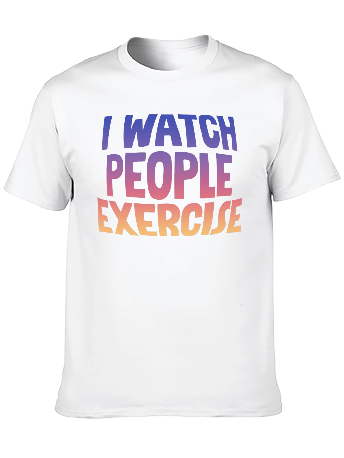 I Watch People Exercise Graphic Tee