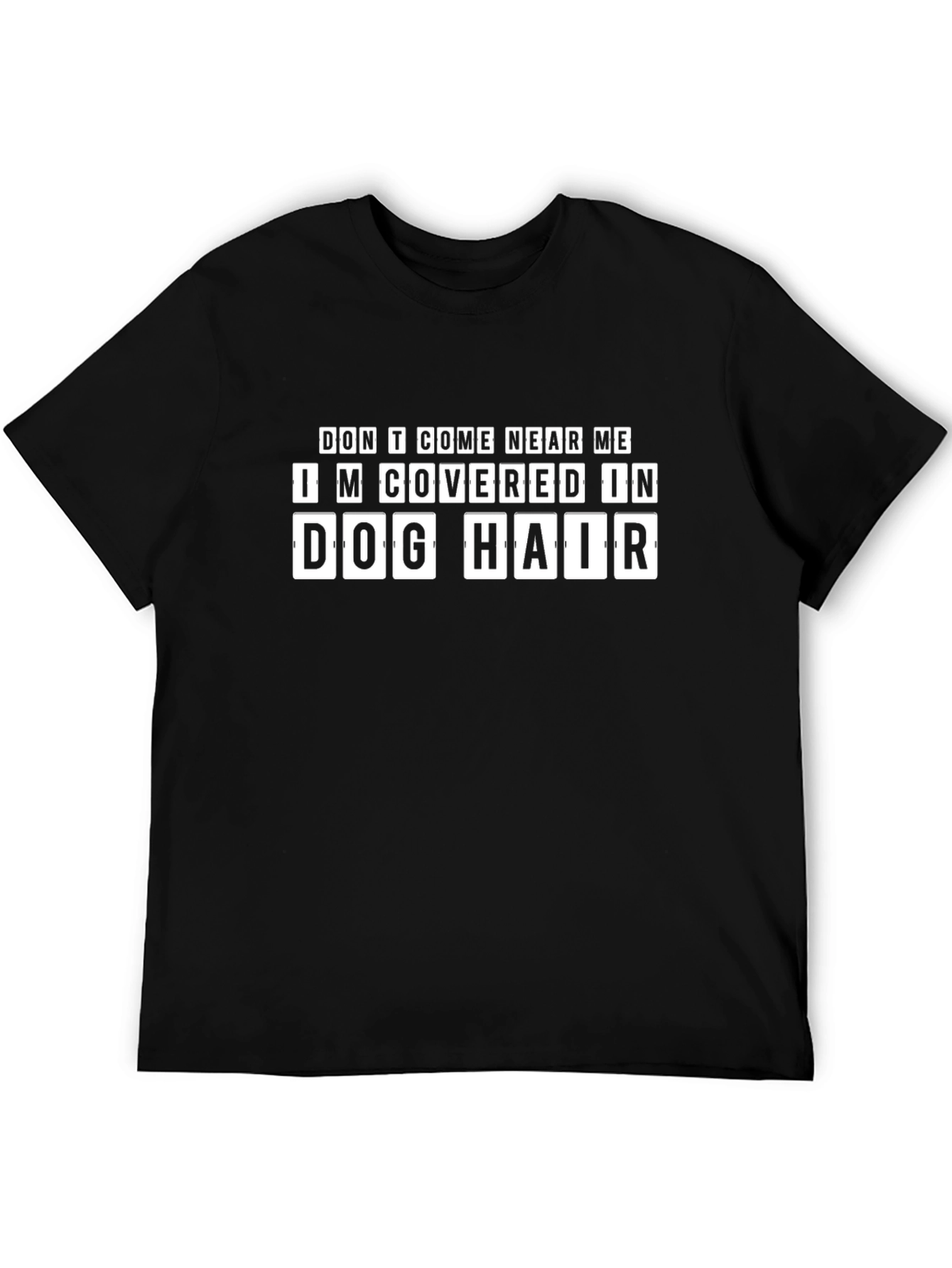 Dog Hair T-Shirt: Funny Novelty Graphic Tee