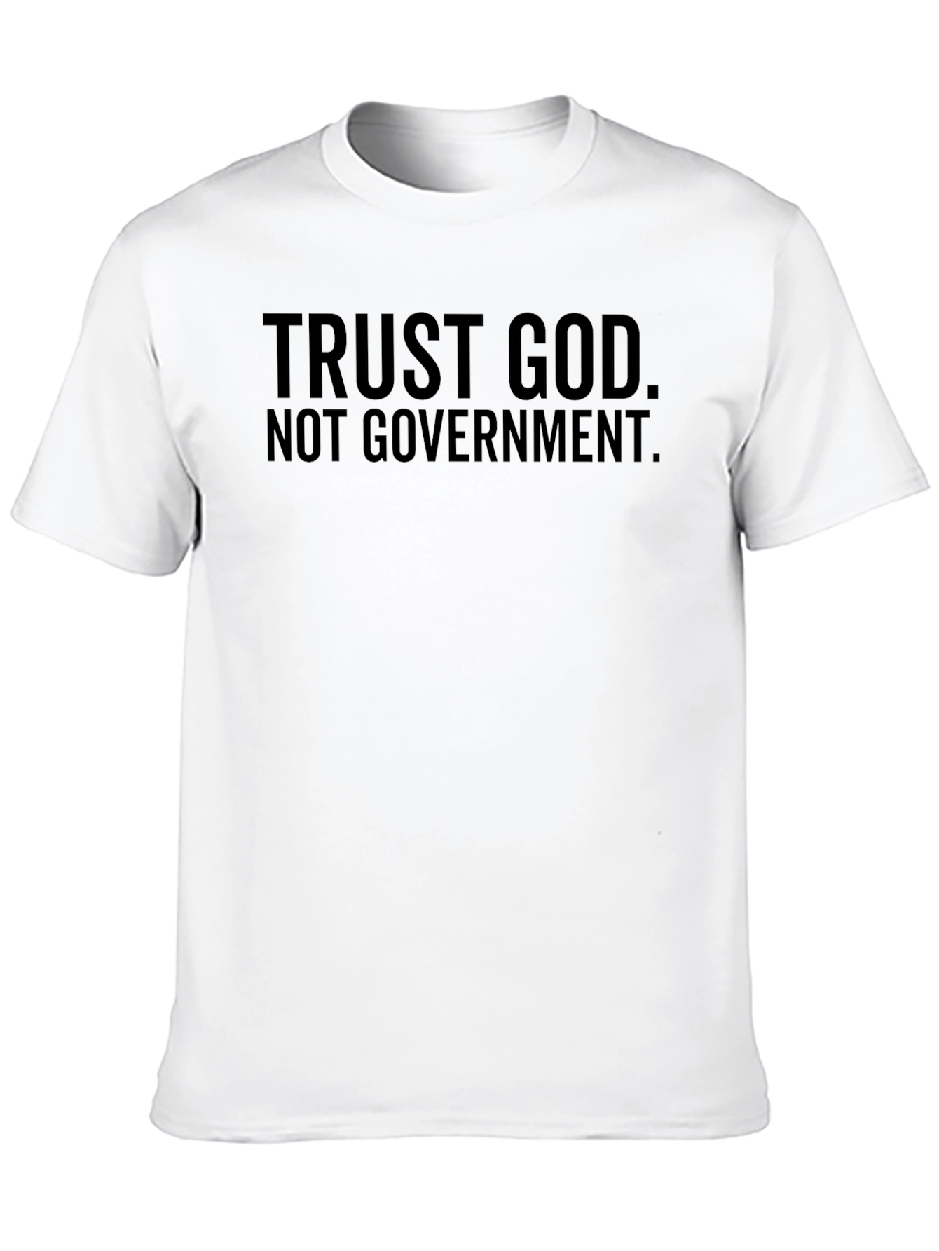 Trust God Not Government Black T-Shirt