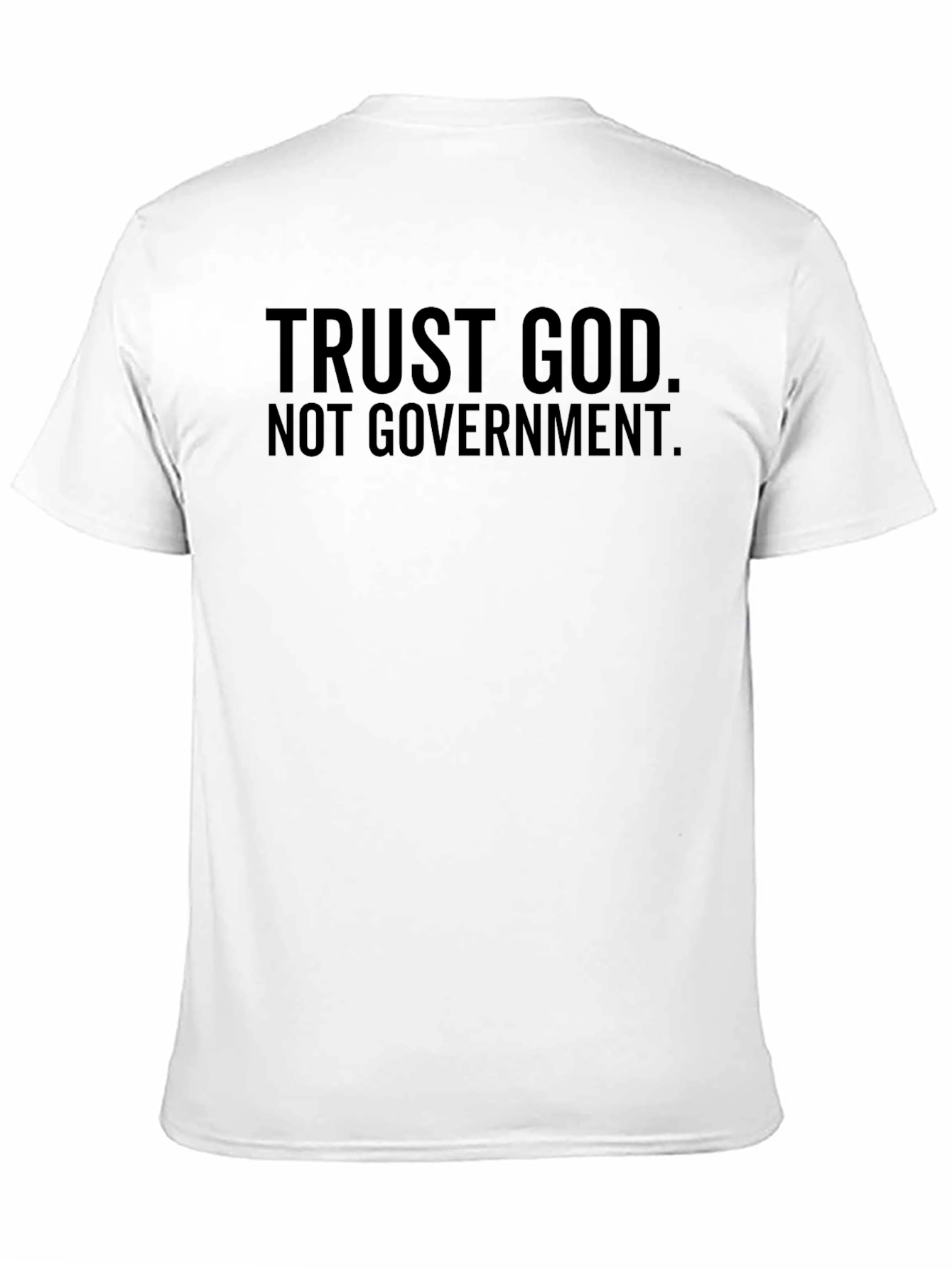 Trust God Not Government Black T-Shirt