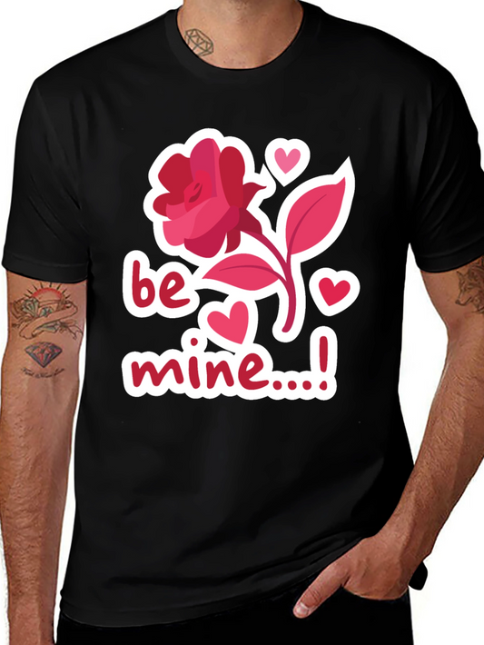 Be Mine Valentines Day T-Shirt