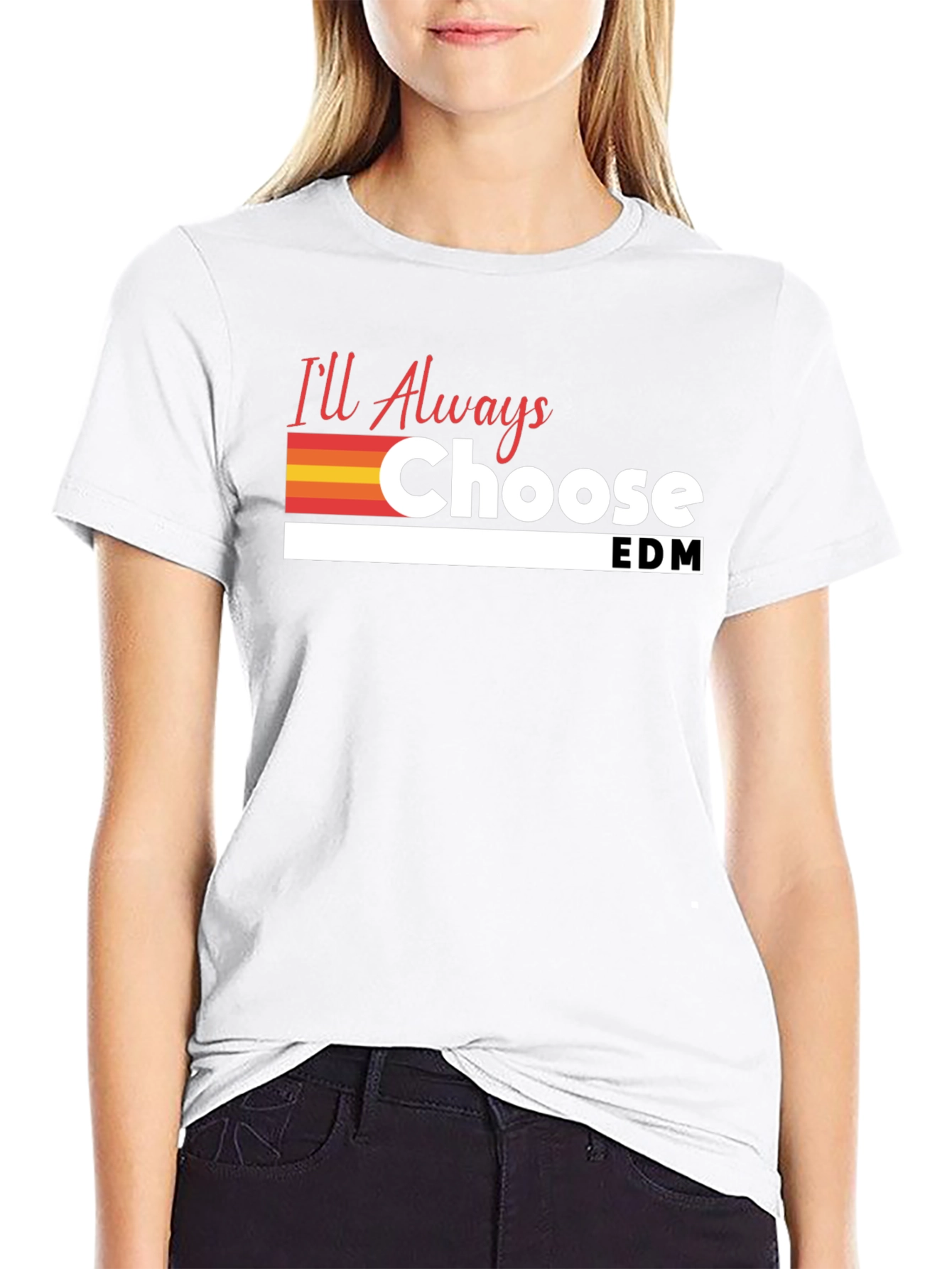 Ill Always Choose EDM T-Shirt - Black