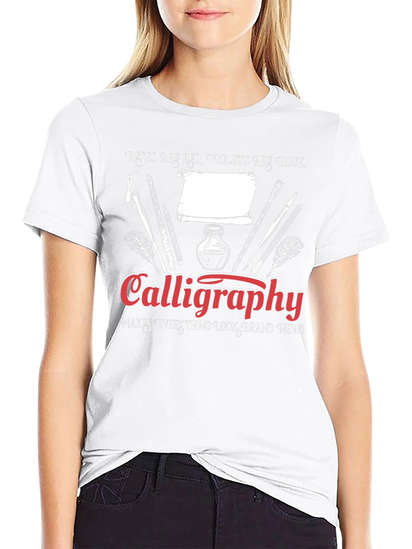 Calligraphy T-Shirt: Roses are Red Violets are Blue