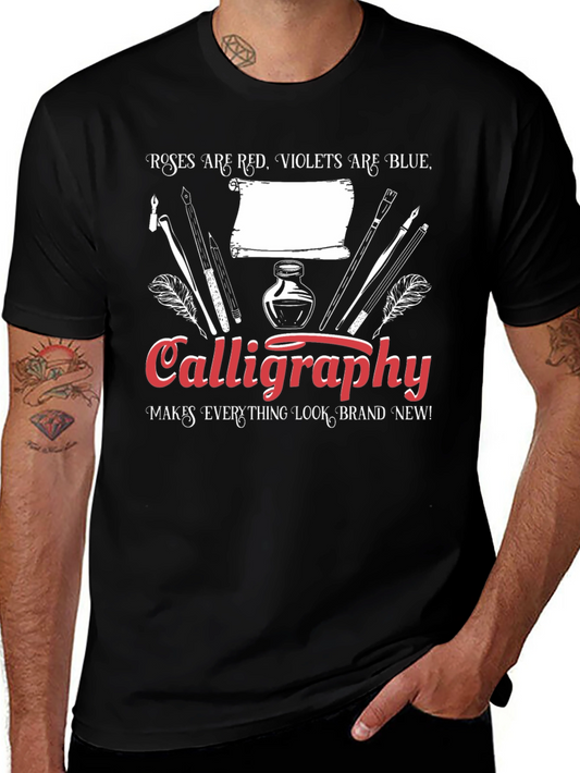 Calligraphy T-Shirt: Roses are Red Violets are Blue