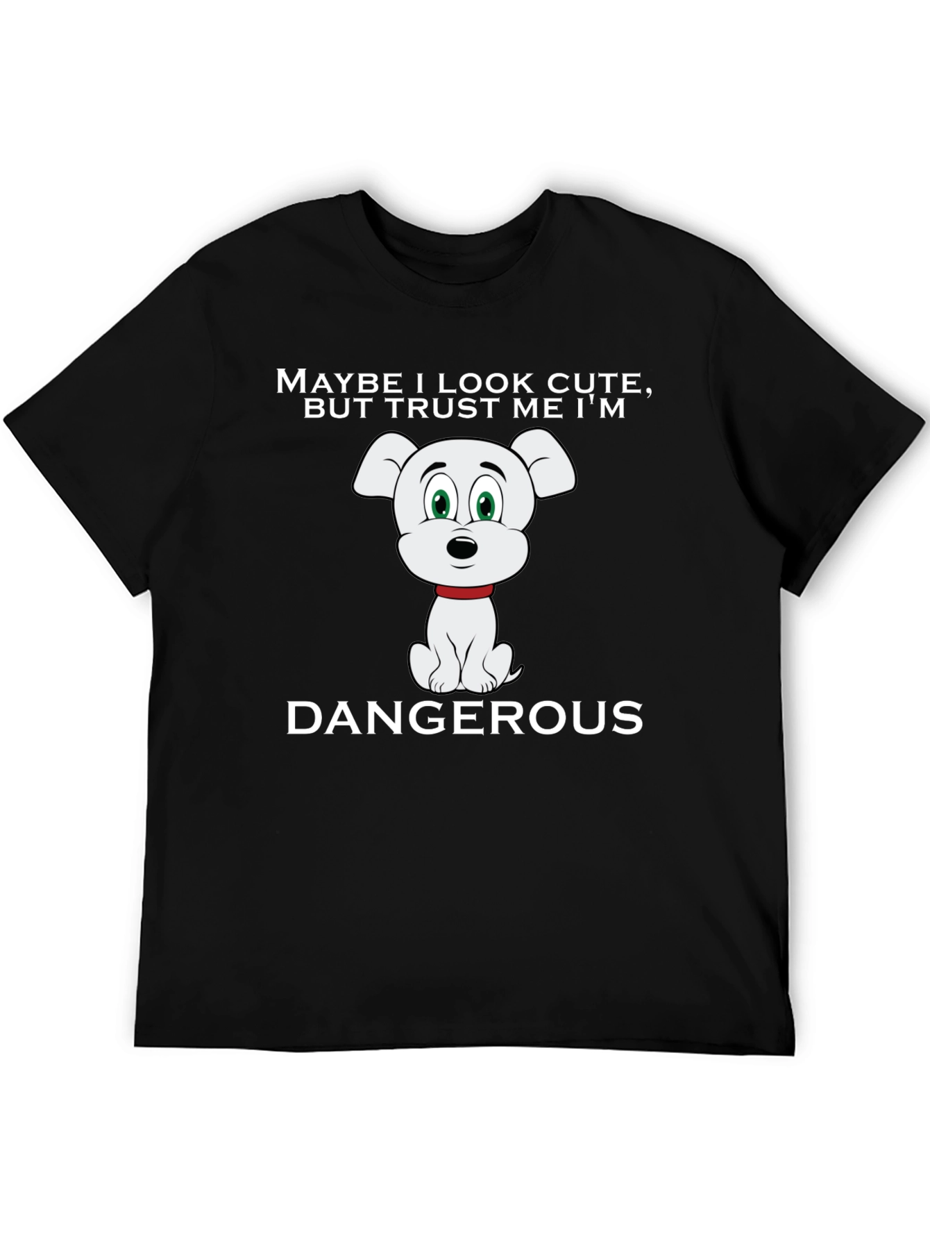 Cute But Dangerous Dog Graphic Tee