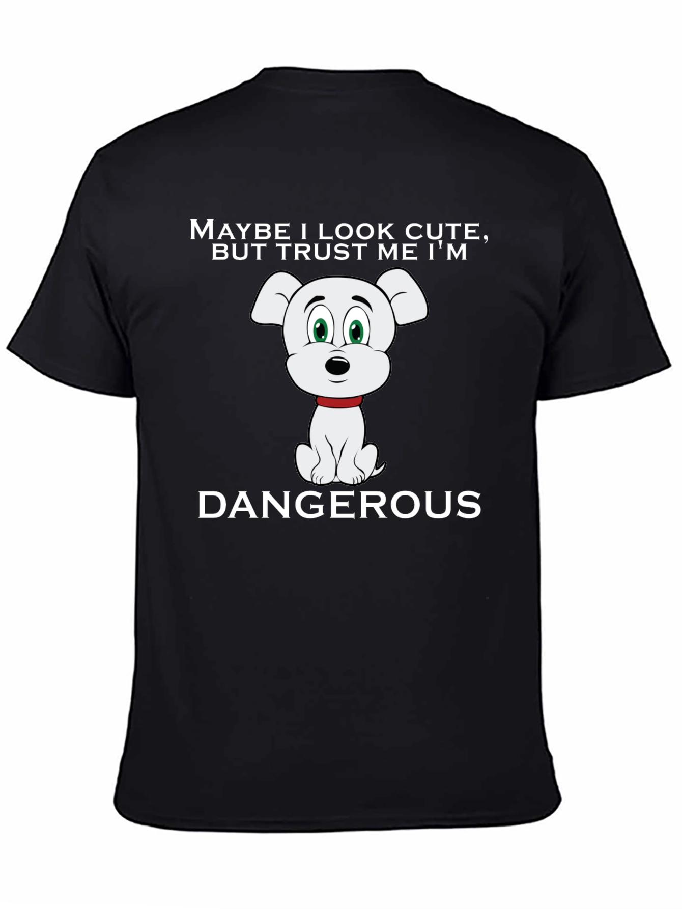 Cute But Dangerous Dog Graphic Tee