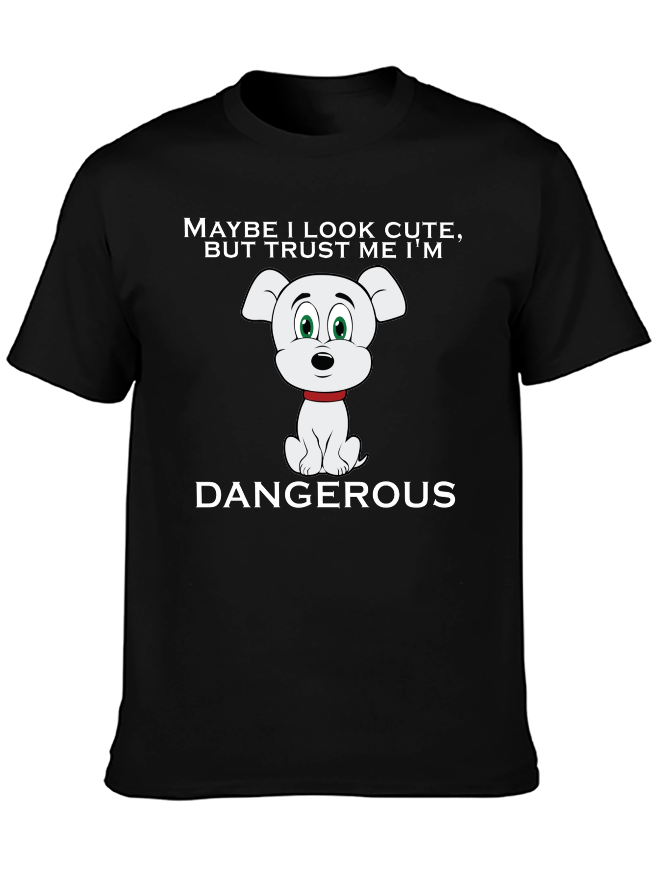Cute But Dangerous Dog Graphic Tee
