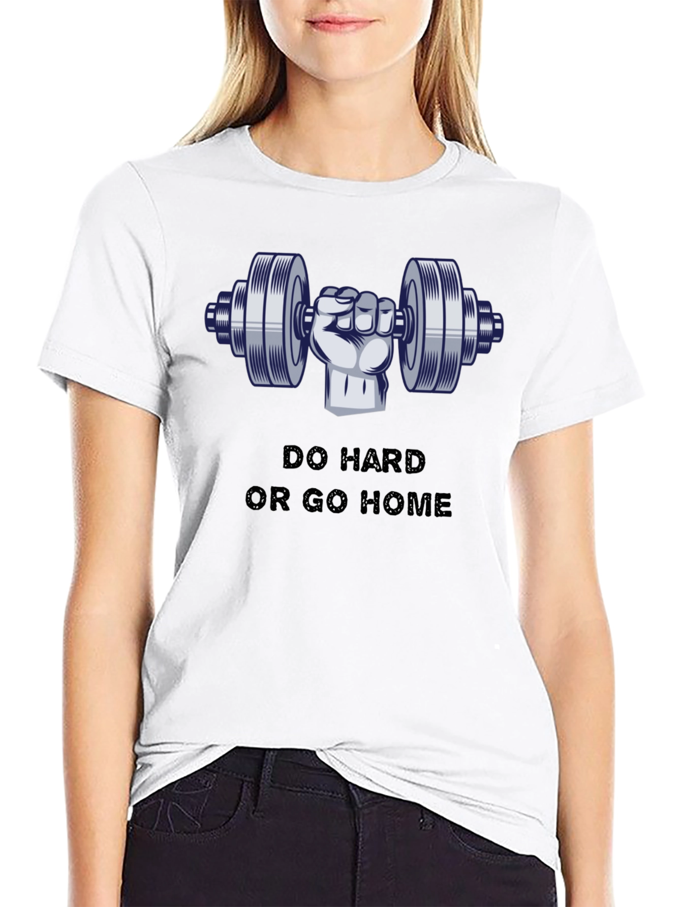 Do Hard or Go Home Graphic T-Shirt