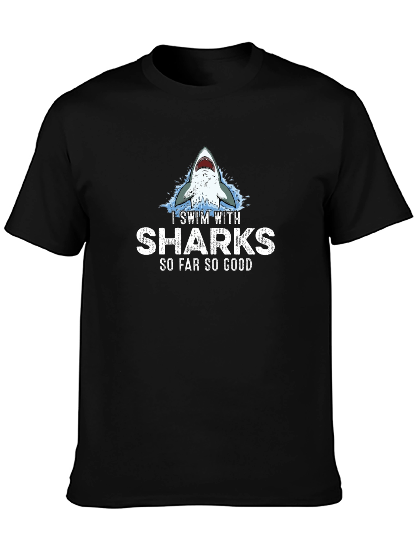 I Swim with Sharks Graphic T-Shirt