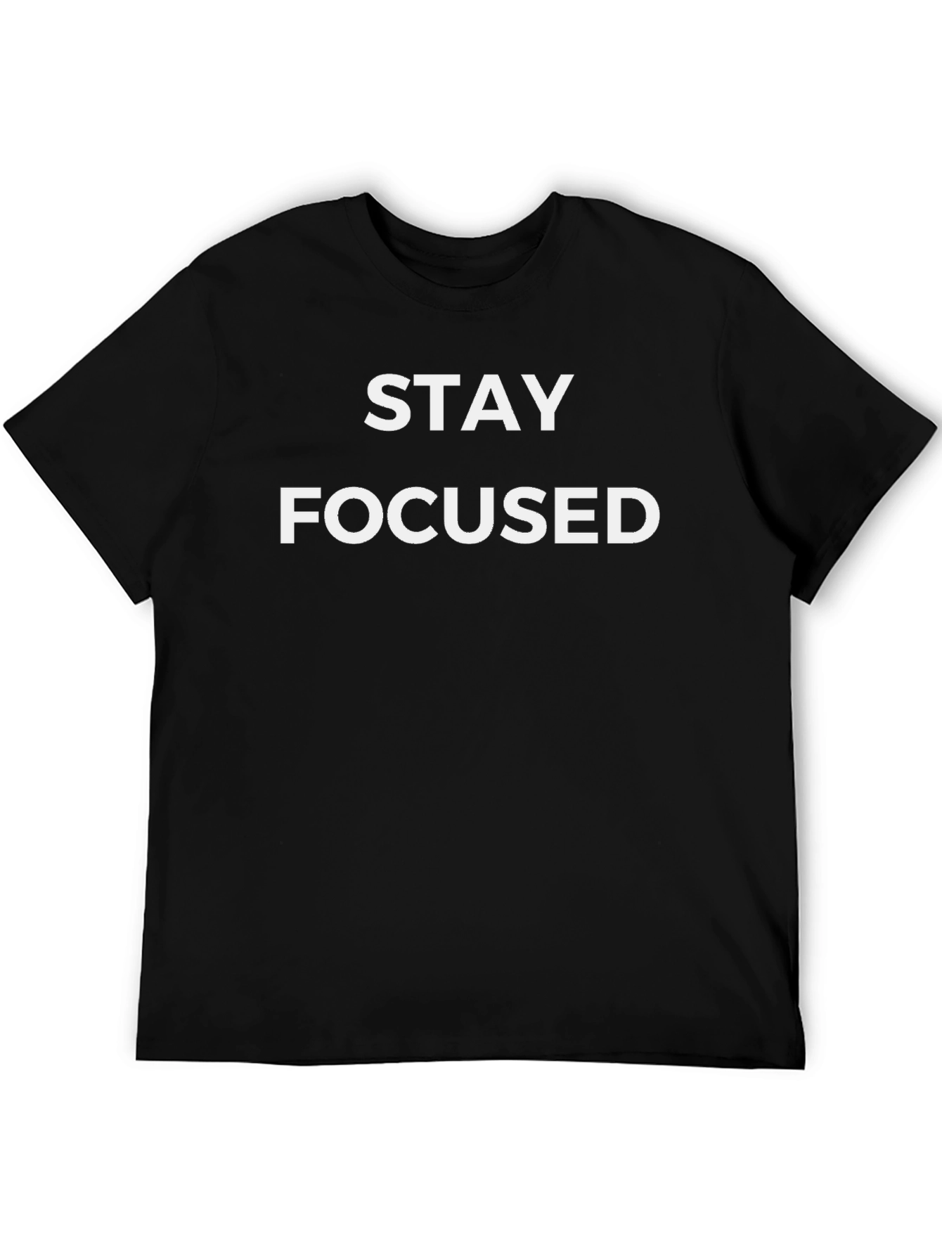 Stay Focused Graphic Print T-Shirt