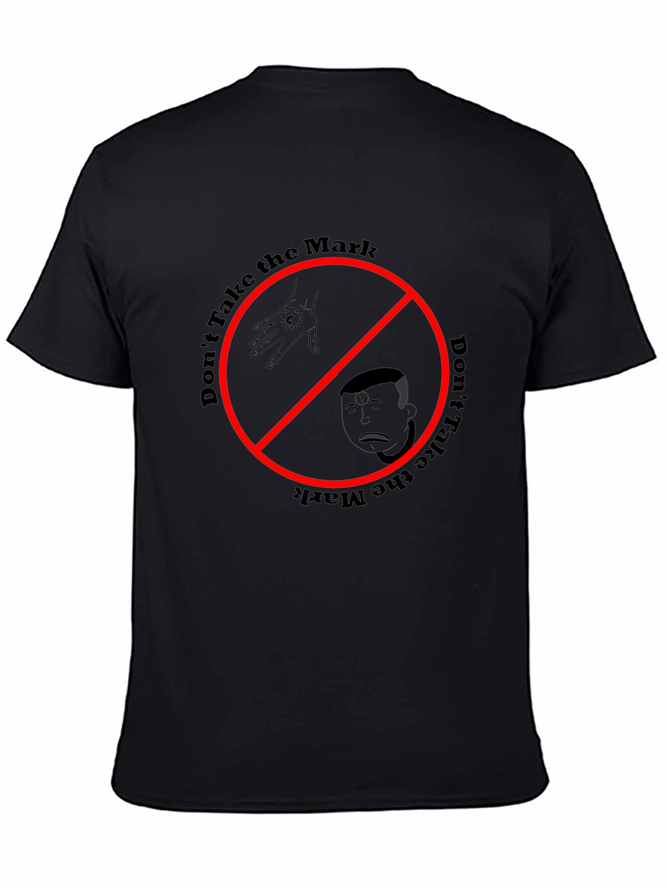 Dont Take the Mark Graphic Tee