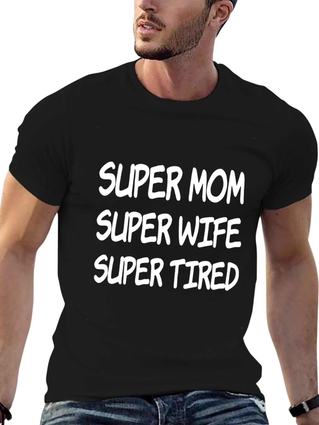 Super Mom Wife Tired Black T-Shirt