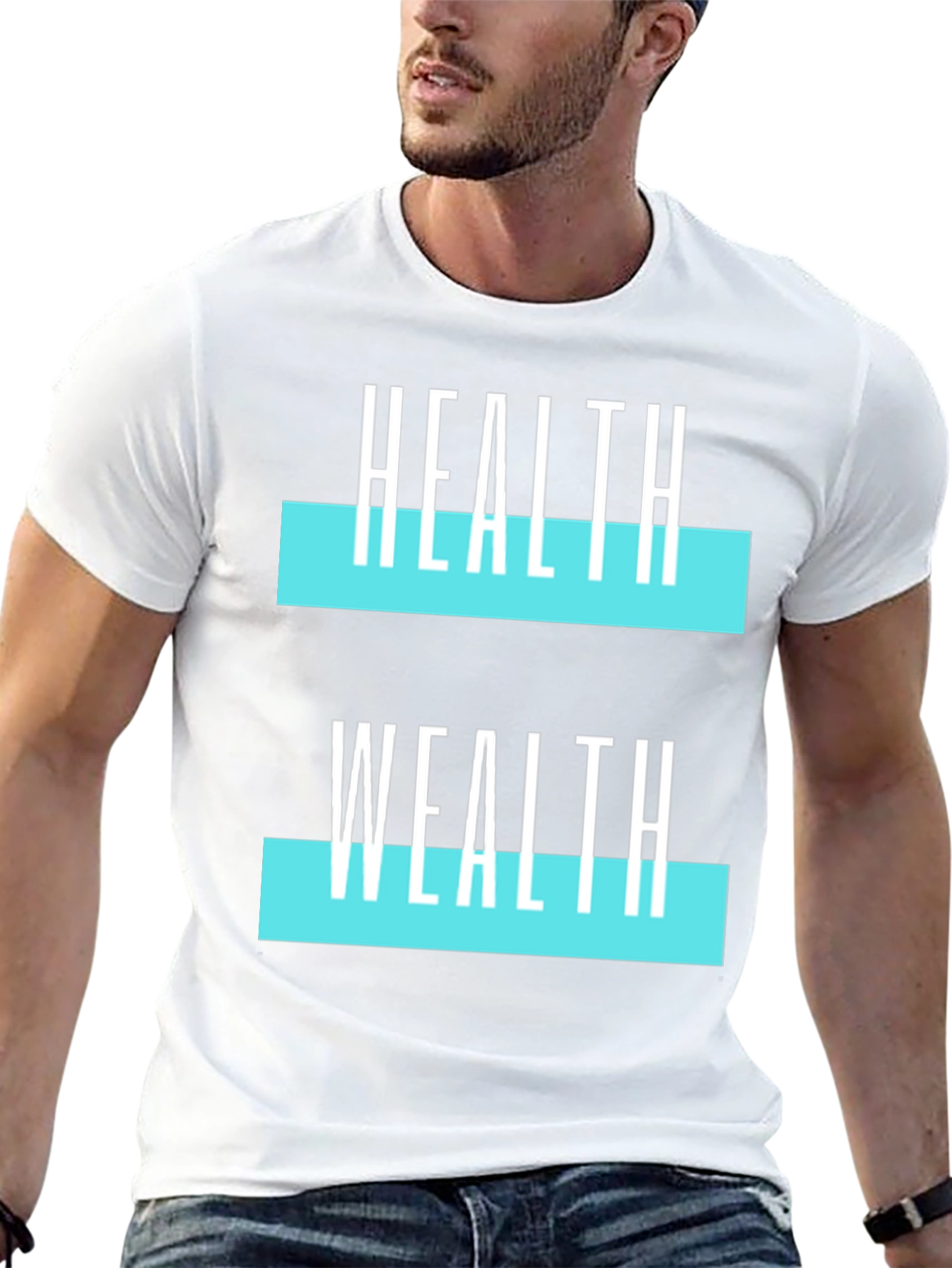 Health Wealth Graphic T-Shirt