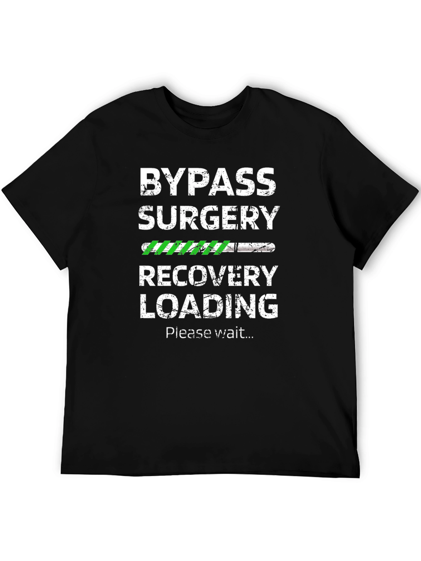 Bypass Surgery Recovery Loading Graphic T-Shirt