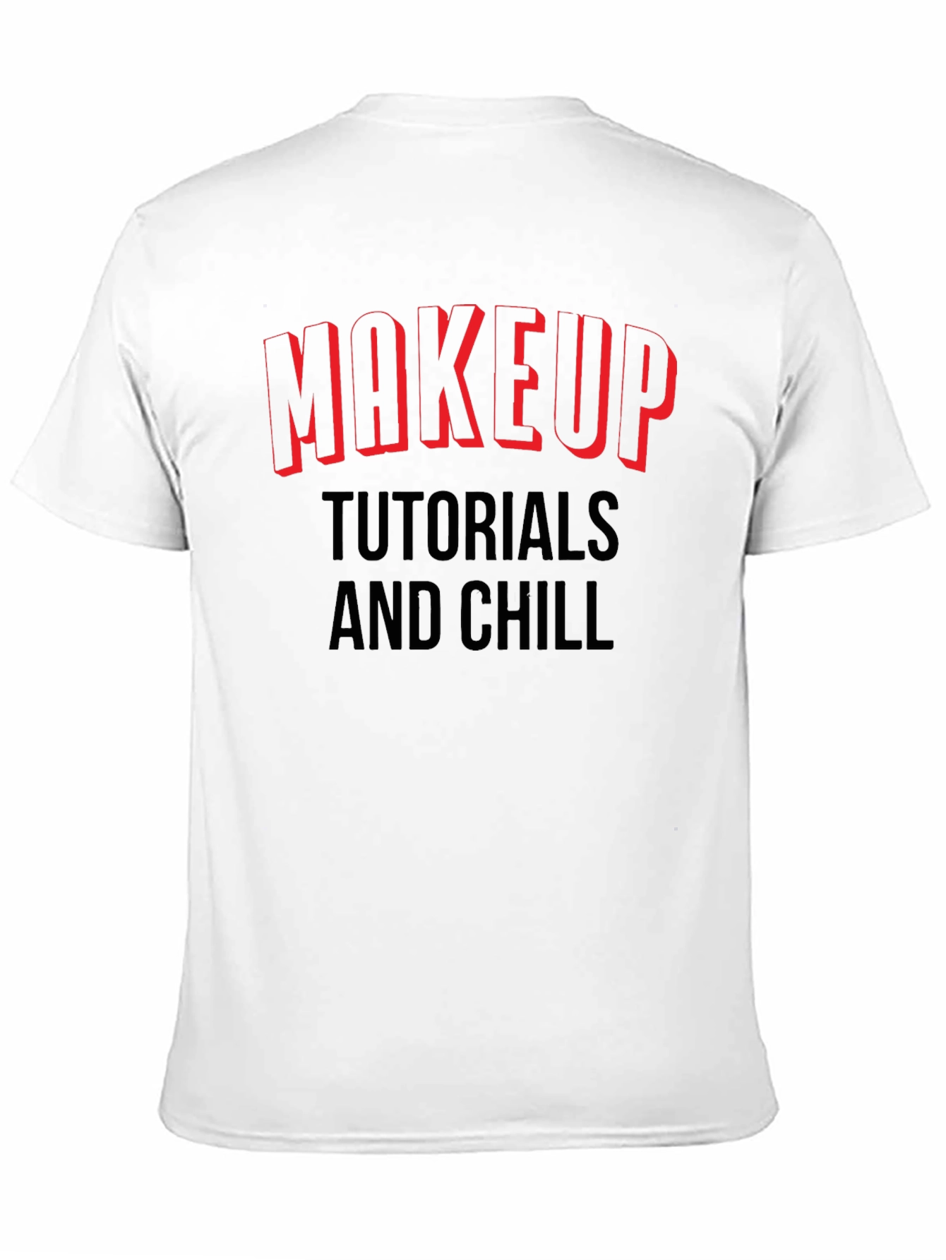 Makeup Tutorials & Chill Black Graphic Tee