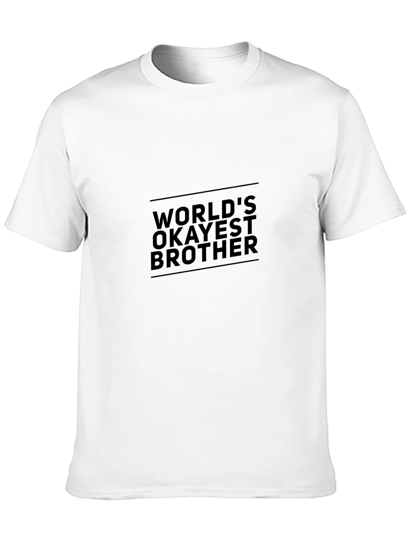 Worlds Okayest Brother Black T-Shirt