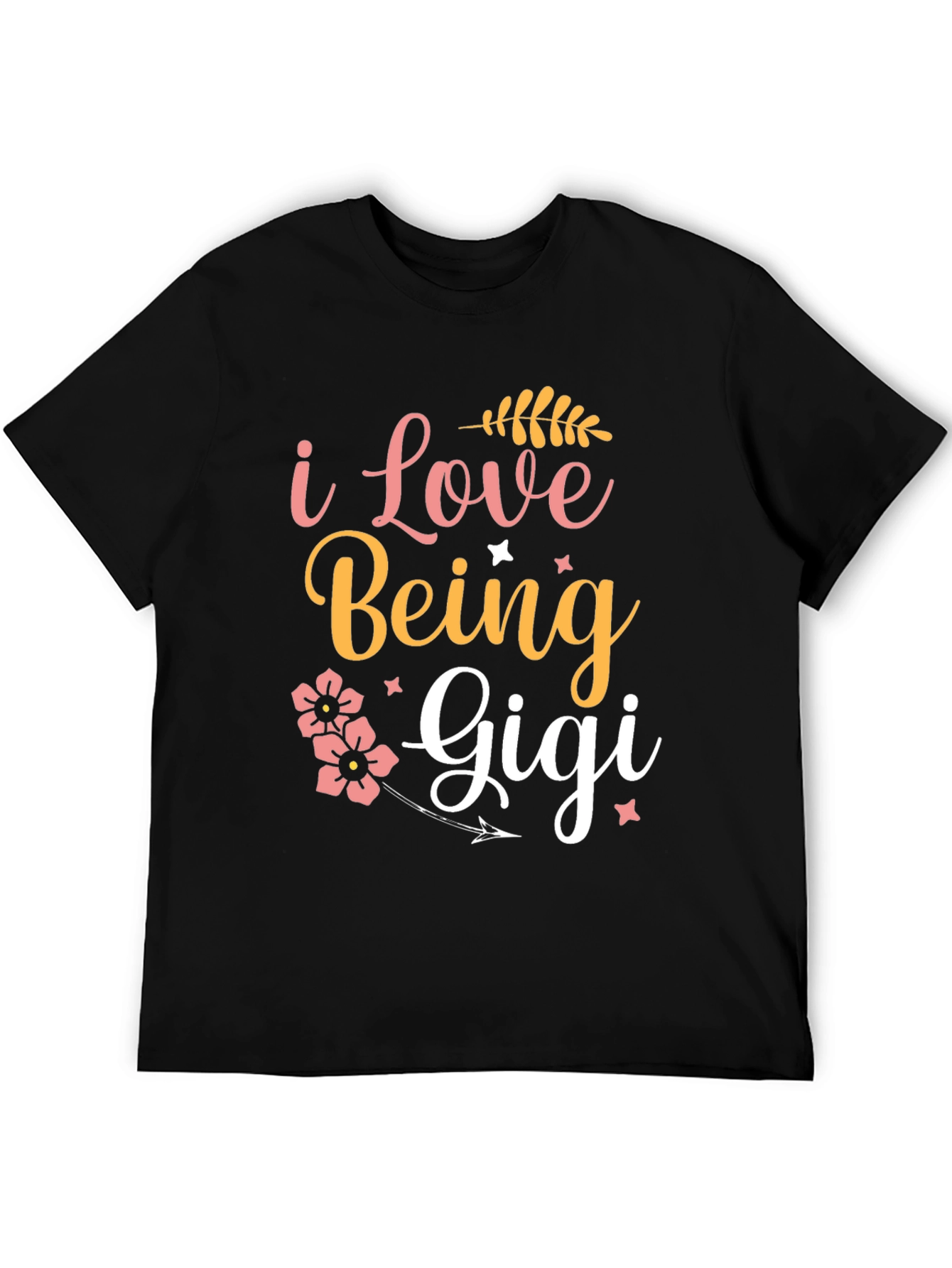 I Love Being Gigi T-Shirt