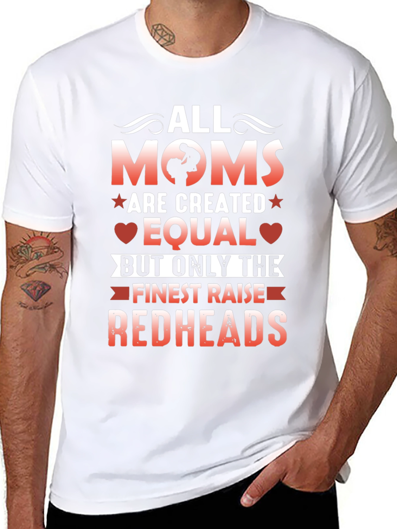 All Moms Are Created Equal Redhead T-Shirt