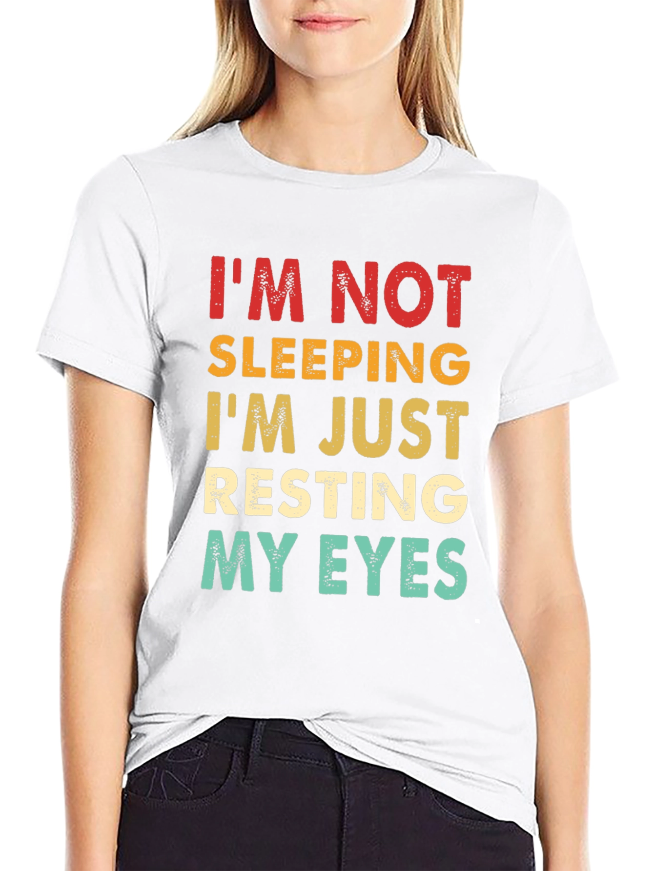 Im Not Sleeping Resting My Eyes T-Shirt