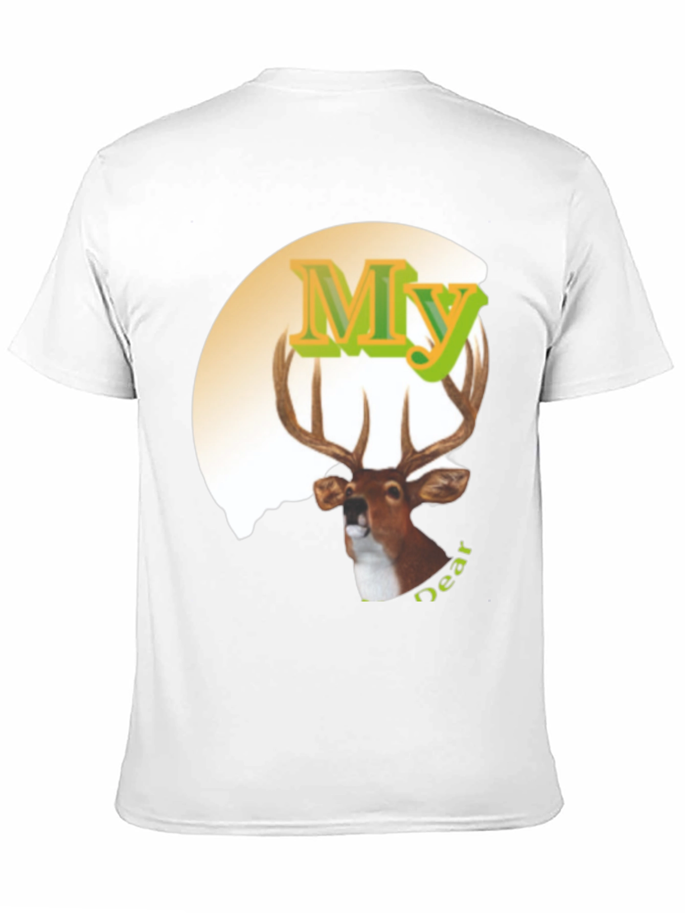 My Dear Deer Graphic T-Shirt - Novelty Animal Tee