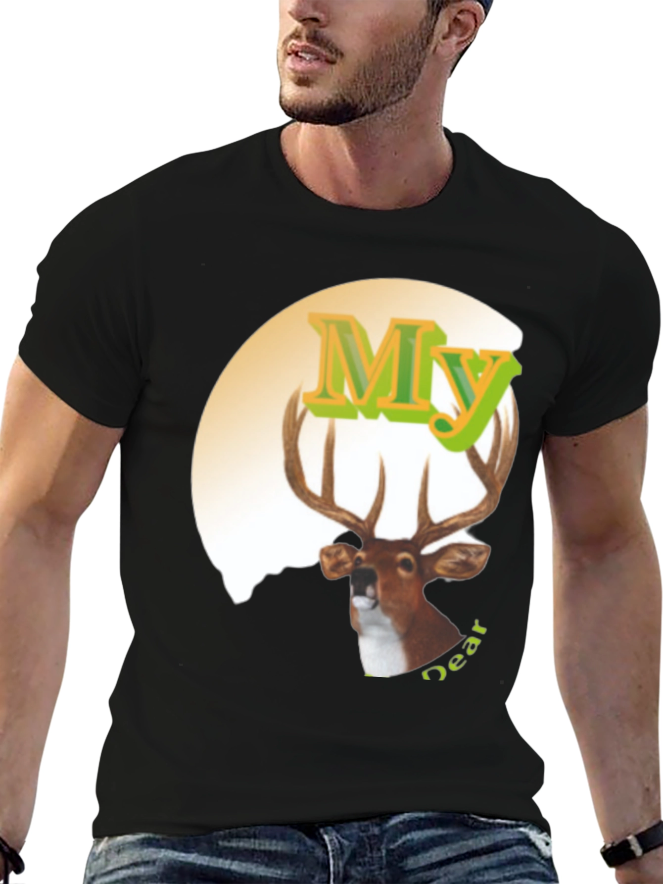 My Dear Deer Graphic T-Shirt - Novelty Animal Tee