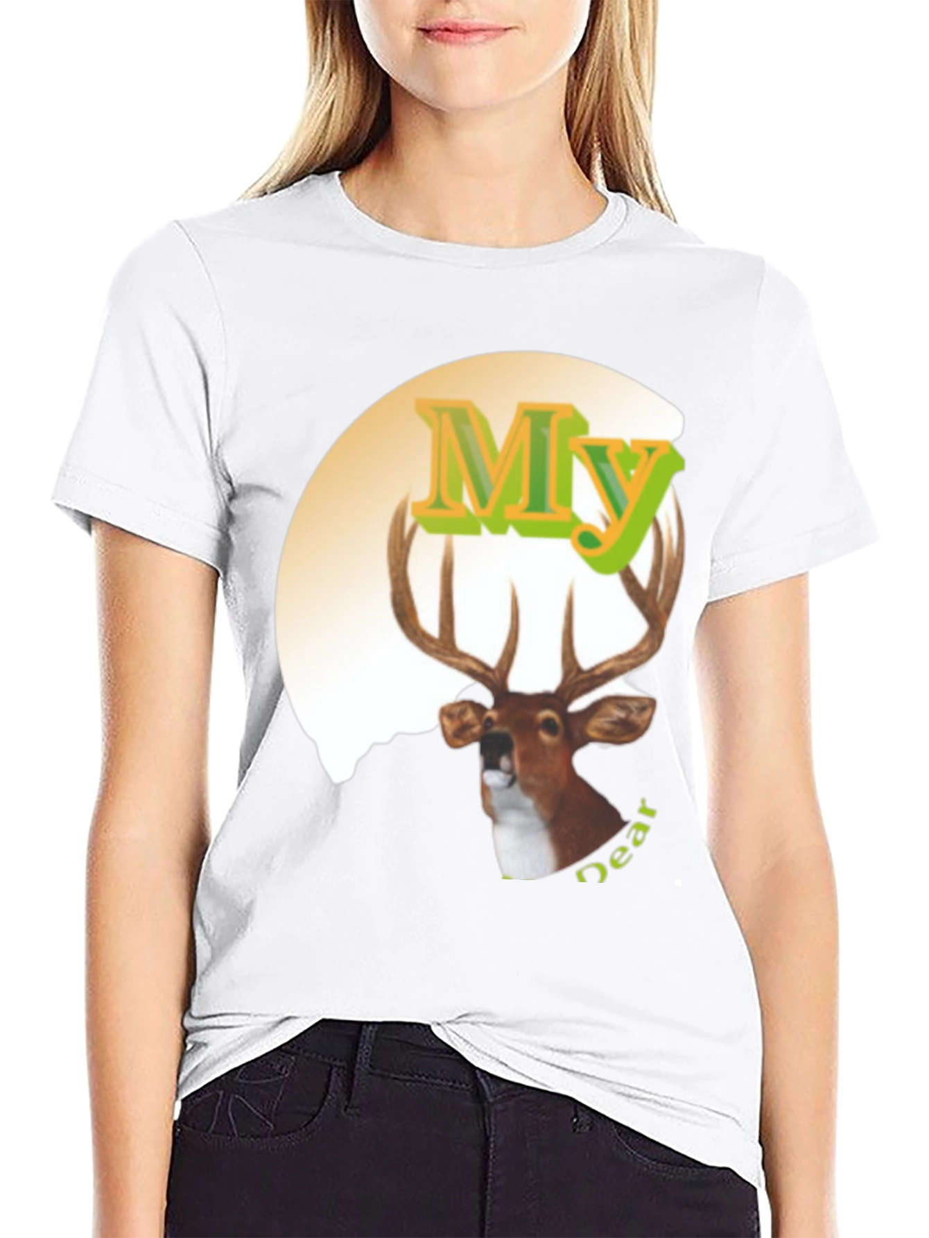 My Dear Deer Graphic T-Shirt - Novelty Animal Tee