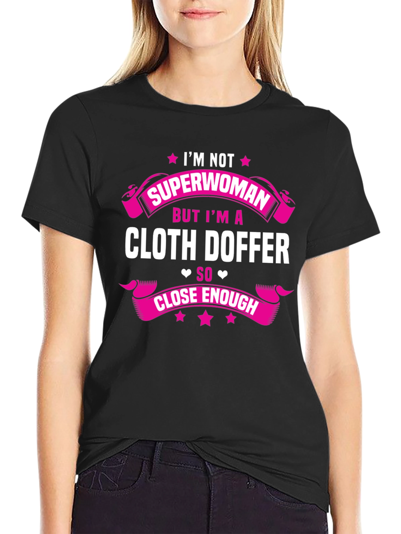 Cloth Doffer T-Shirt - Superwoman Alternative