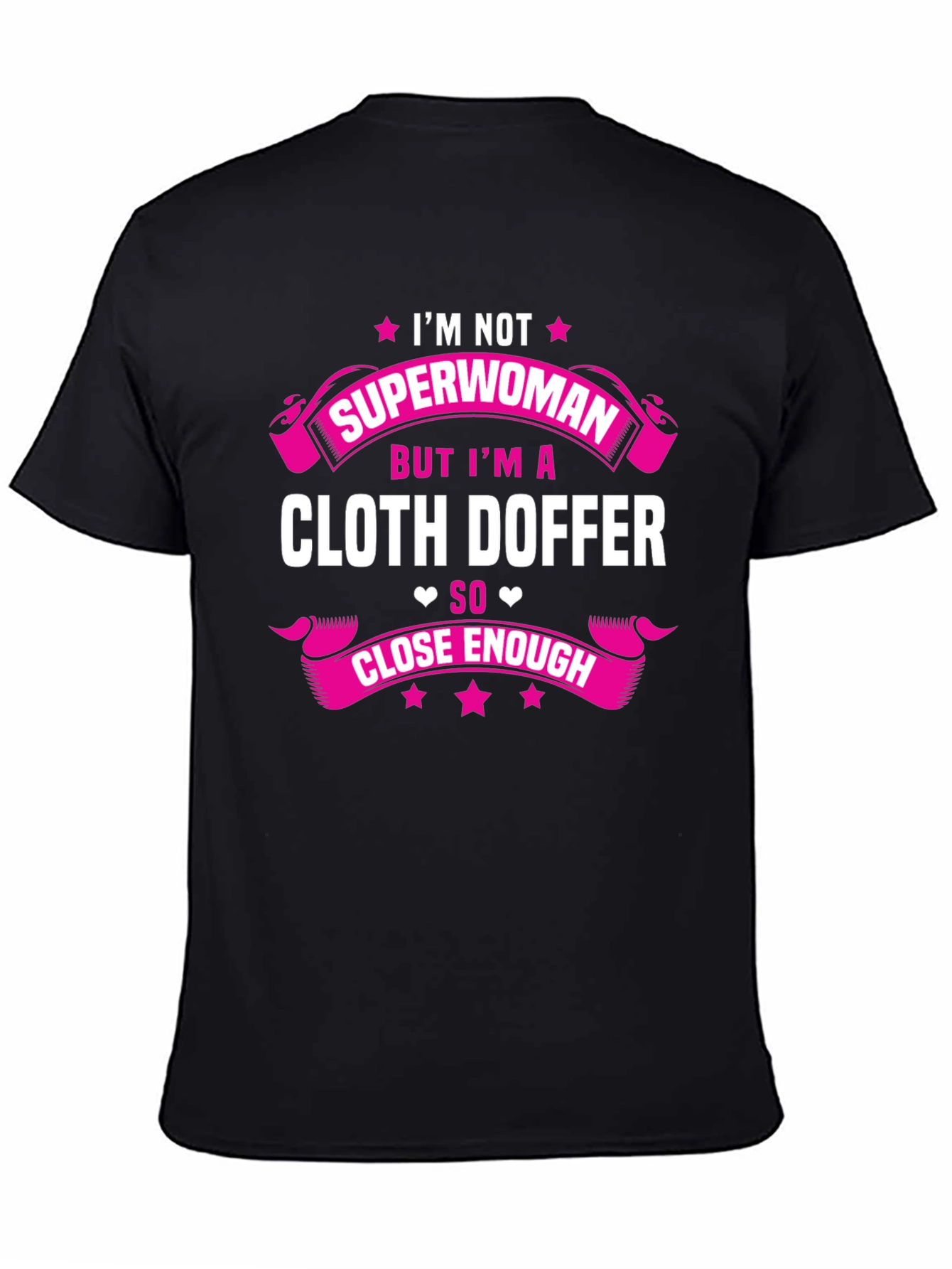 Cloth Doffer T-Shirt - Superwoman Alternative