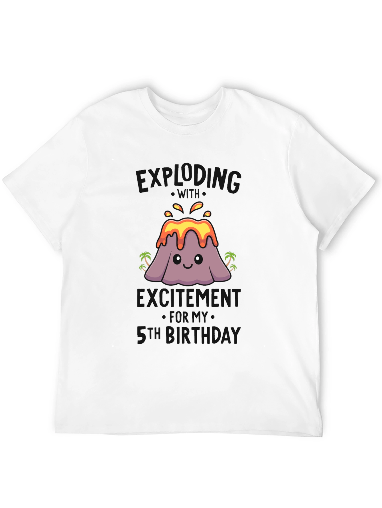 Volcano 5th Birthday T-Shirt - Erupting With Excitement!