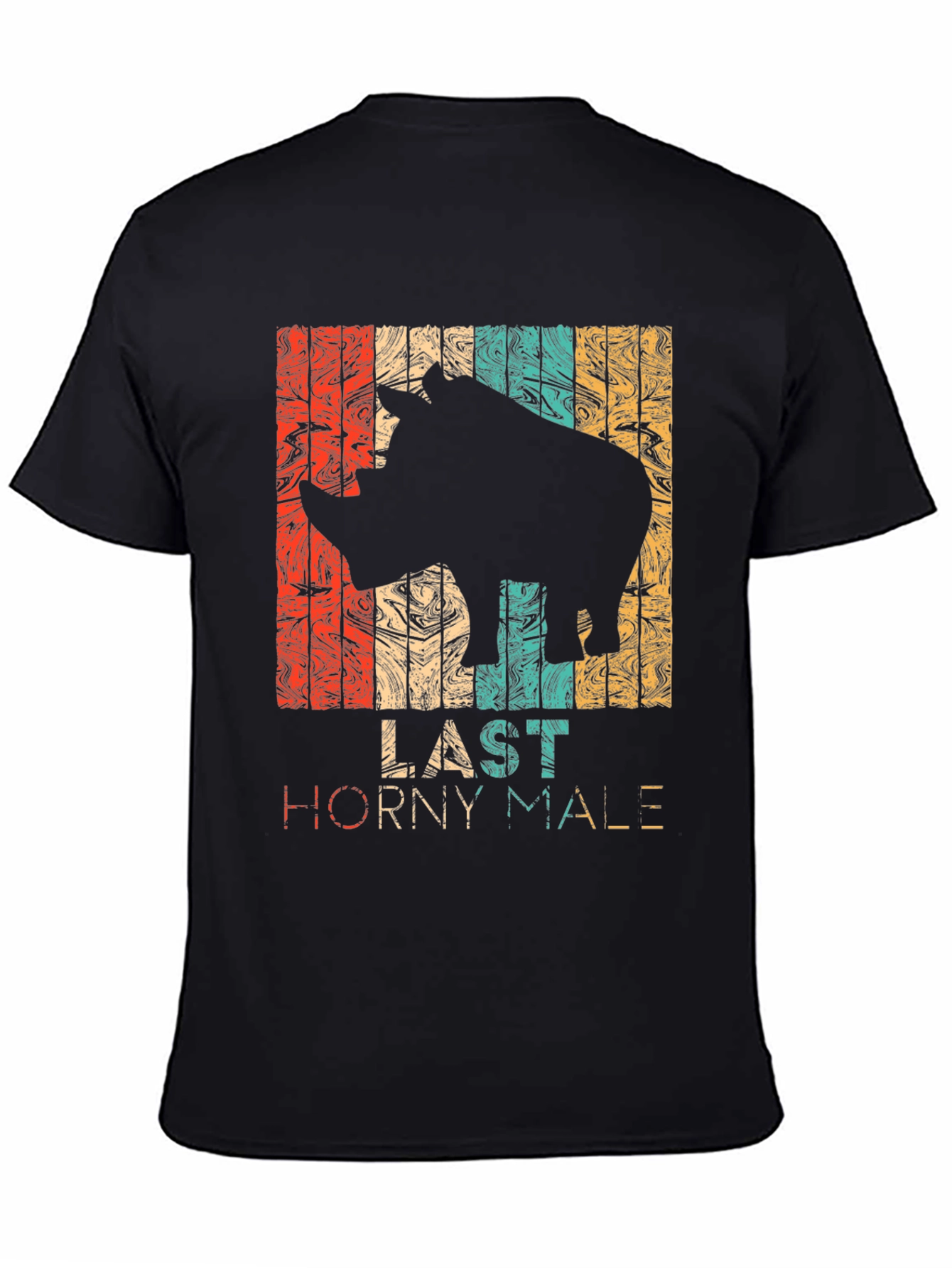 Last Horny Male T-Shirt