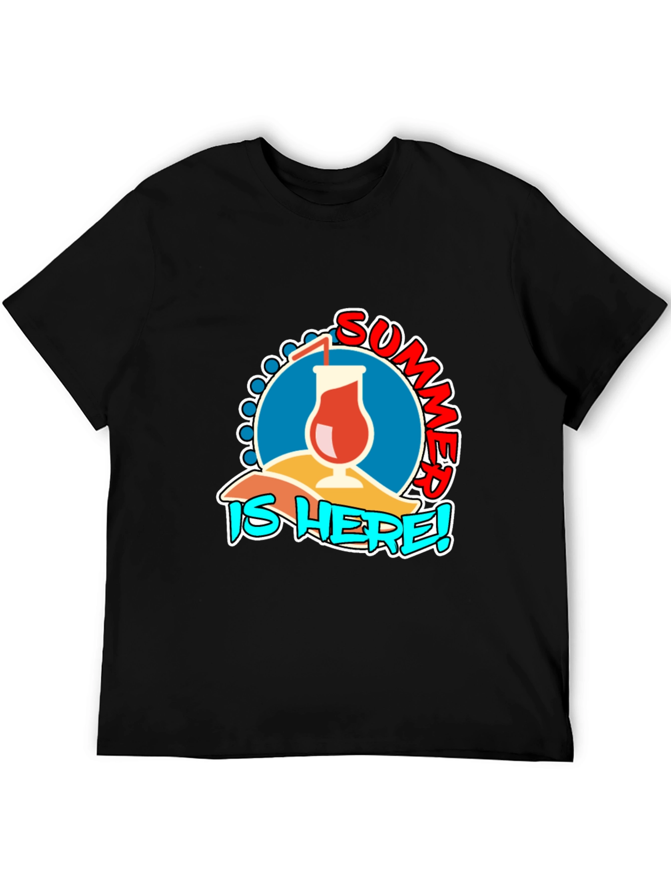 Summer Is Here! T-Shirt