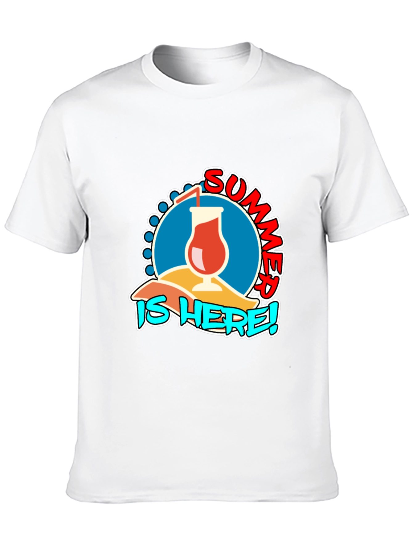 Summer Is Here! T-Shirt