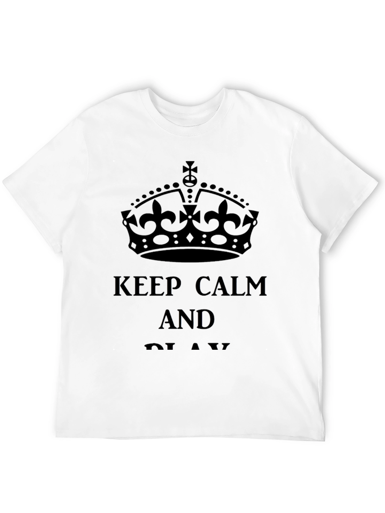 Keep Calm and Play T-Shirt
