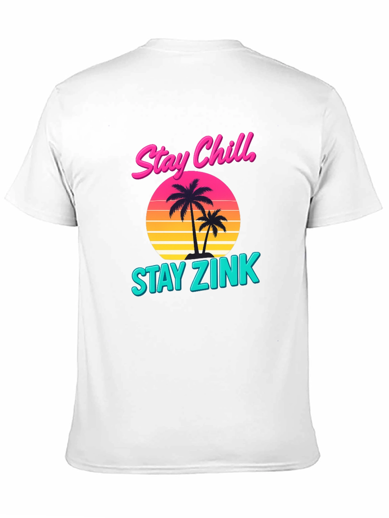 Stay Chill Stay Zink Graphic T-Shirt