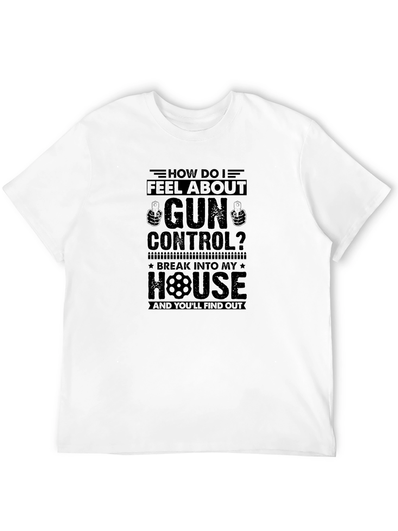 How Do I Feel About Gun Control T-Shirt